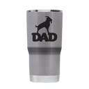 GOAT Dad 20oz Laser Etched Tumbler