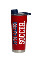"It's Called Soccer" 2026 World Cup Shaker Bottle